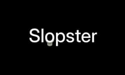 Slopster